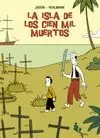 ISLA DE LOS CIEN MIL MUERTOS