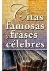 FRASES FAMOSAS Y CITAS CÉLEBRES