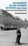 RECUERDOS DE UN ALEMÁN EN PARÍS 1940-1944