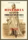 HISTORIA DE LAS CUATRO ÓRDENES MILITARES