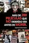 MAS DE 200 PELICULAS QUE NO DEBERIAS VER ANTES DE MORIR