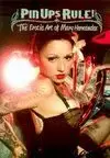 PIN UPS RULE. THE EROTIC ART BY MARY HERNÁNDEZ
