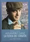 ALEJANDRO SANZ LA FUERZA DEL CORAZON
