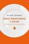 DIETA TRADICIONAL Y SALUD