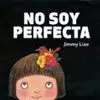 NO SOY PERFECTA