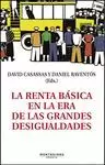 RENTA BÁSICA EN LA ERA DE LAS GRANDES DESIGUALDADES
