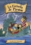 ESCUELA DE PIRATAS 10 LA ISLA DE LOS FANTASMAS.