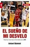 SUEÑO DE MI DESVELO, EL. HISTORIAS DE LA NBA CON NOCTURNIDAD