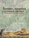 EROSTISMO NATURALEZA Y PATRIMONIO HISTÓRICO