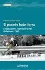 PASADO BAJO TIERRA, EL