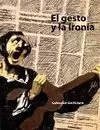 GESTO Y LA IRONÍA, EL
