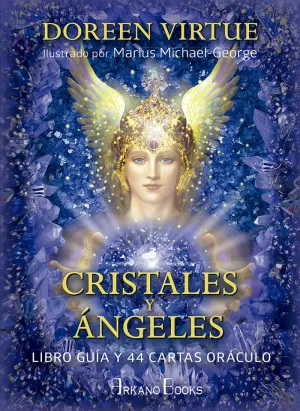 CRISTALES Y ÁNGELES (LIBRO + 44 CARTAS)