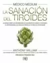 SANACIÓN DEL TIROIDES. MÉDICO MÉDIUM