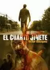 CUARTO JINETE, EL