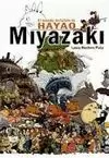MUNDO INVISIBLE DE HAYAO MIYAZAKI, EL