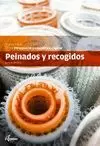 PEINADOS Y RECOGIDOS CFGM PELUQUERÍA Y COSMETICA CAPILAR