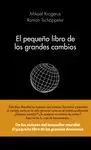PEQUEÑO LIBRO DE LOS GRANDES CAMBIOS