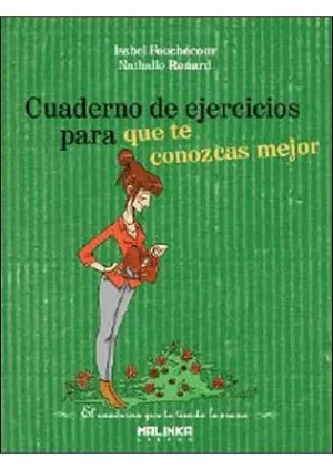 CUADERNO EJERCICIOS PARA QUE TE CONOZCAS MEJOR