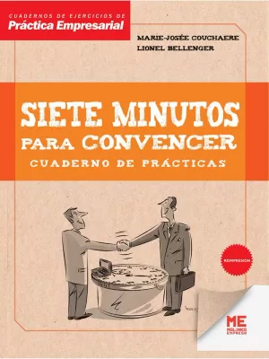 SIETE MINUTOS PARA CONVENCER