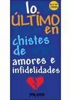 ULTIMO EN CHISTES DE AMORES E INFIDELIDADE