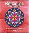 MANDALAS PARA MAYORES - COMO MANTENERSE DESPIERTO