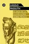DIOS DE LA LLUVIA LLORA SOBRE MÉXICO, EL