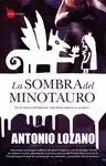 SOMBRA DEL MINOTAURO, LA