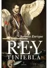 REY TINIEBLA