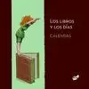 LIBROS Y LOS DÍAS. CALENDAS