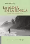ALDEA EN LA JUNGLA, LA