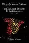 ESPAÑA EN EL LABERINTO DEL LAICISMO (2004/2011) VOL.III