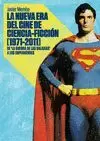 NUEVA ERA DE LA CIENCIA FICCIÓN (1971-2011)