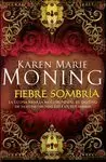 FIEBRE SOMBRÍA