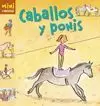 CABALLOS Y PONIS. MINI LAROUSSE