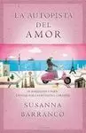 AUTOPISTA DEL AMOR, LA