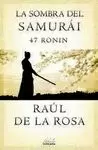 SOMBRA DEL SAMURAI, LA