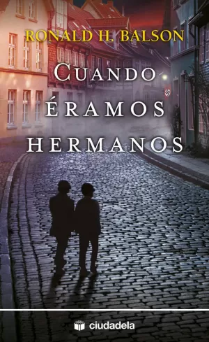 CUANDO ERAMOS HERMANOS
