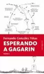 ESPERANDO A GAGARIN