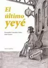 ÚLTIMO YEYÉ, EL