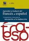 APRENDER A TRADUCIR DEL FRANCÉS AL ESPAÑOL.
