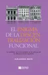 ENIGMA DE LA DESCENTRALIZACIÓN FUNCIONAL