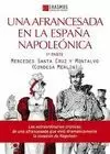 UNA AFRANCESADA EN LA ESPAÑA NAPOLEONICA 2