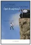 CRISIS CONTADA A LOS IDIOTAS QUE LA SUFRIMOS, LA