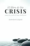 LIBRO DE LAS CRISIS, EL