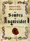 SOMBRA DEL INQUISIDOR, LA