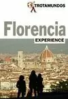 FLORENCIA 2017 TROTAMUNDOS EXPERIENCE