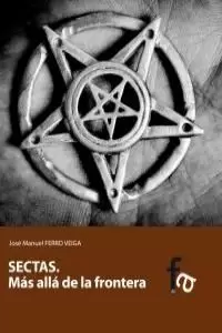 SECTAS MÁS ALLÁ DE LA FRONTERA
