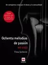 OCHENTA MELODÍAS DE PASIÓN EN ROJO