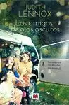 AMIGAS DE OJOS OSCUROS