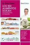100 ALIMENTOS DUKAN QUE PODRÁS COMER SIN RESTRICCIÓN, LOS
